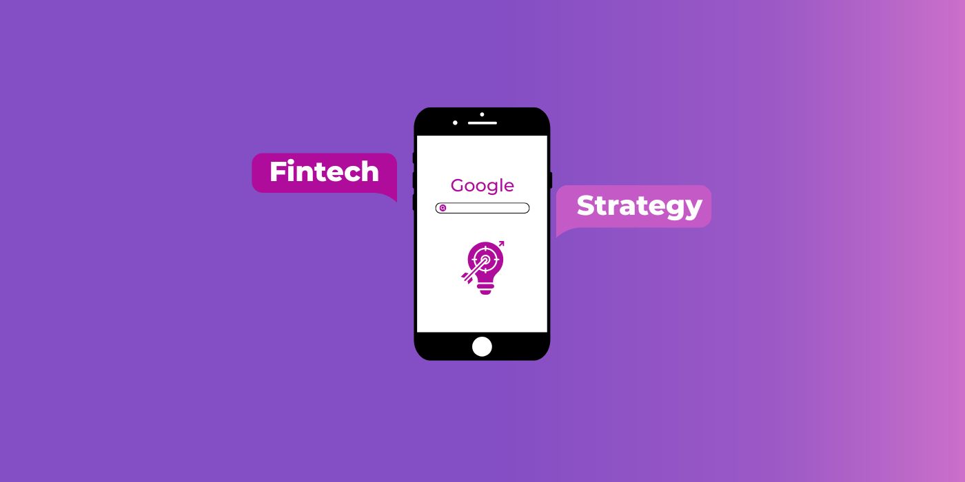 Fintech Marketing Strategy A Complete Guide for Scalable Growth