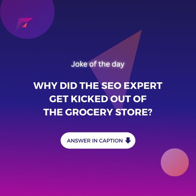 At Fortis Media, we take SEO seriously - just not ourselves! But we believe in keeping the work environment light-hearted and full of laughs. After all, who wants to waste a day without a good chuckle? So, here’s a joke for you:

Why did the SEO expert get kicked out of the grocery store? 🤔 Cutting in line to be the 1st position 🥇😂

We’re always first in line when it comes to boosting your digital presence. 😉 Stay tuned for insights and, of course, top-notch digital marketing tips from your go-to SEO experts. Did we brighten your day? Answer in the poll section. 👇

#digitalamarketing #SEOmarketing #marketingreality #joke #fortismedia